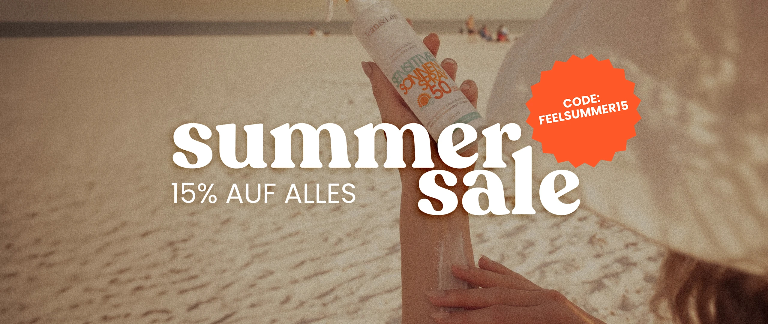 Jean und Len Summer Sale Banner: 15 Prozent auf alles mit dem Code: FEELSUMMER15.